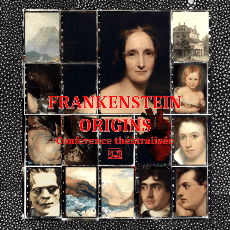 Affiche de la conférence théâtralisée "Frankenstein : Origins"